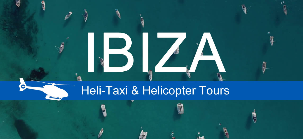 Ibiza helicopter tours and air transfer reservaton