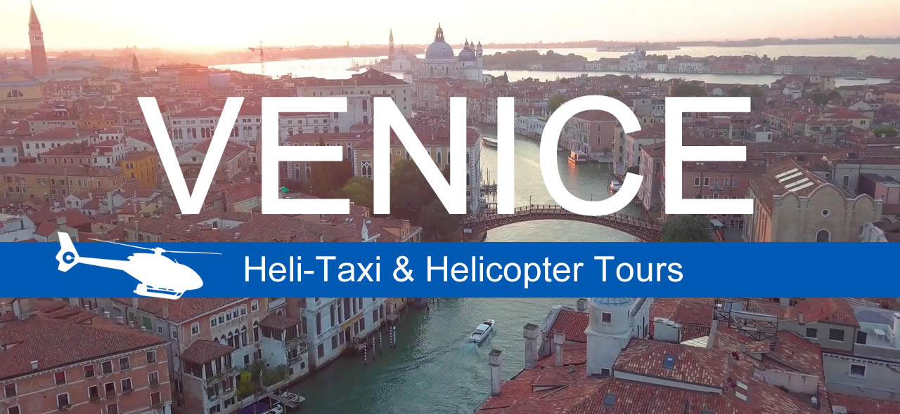 Venice - helicopter tours and heli-taxi booking