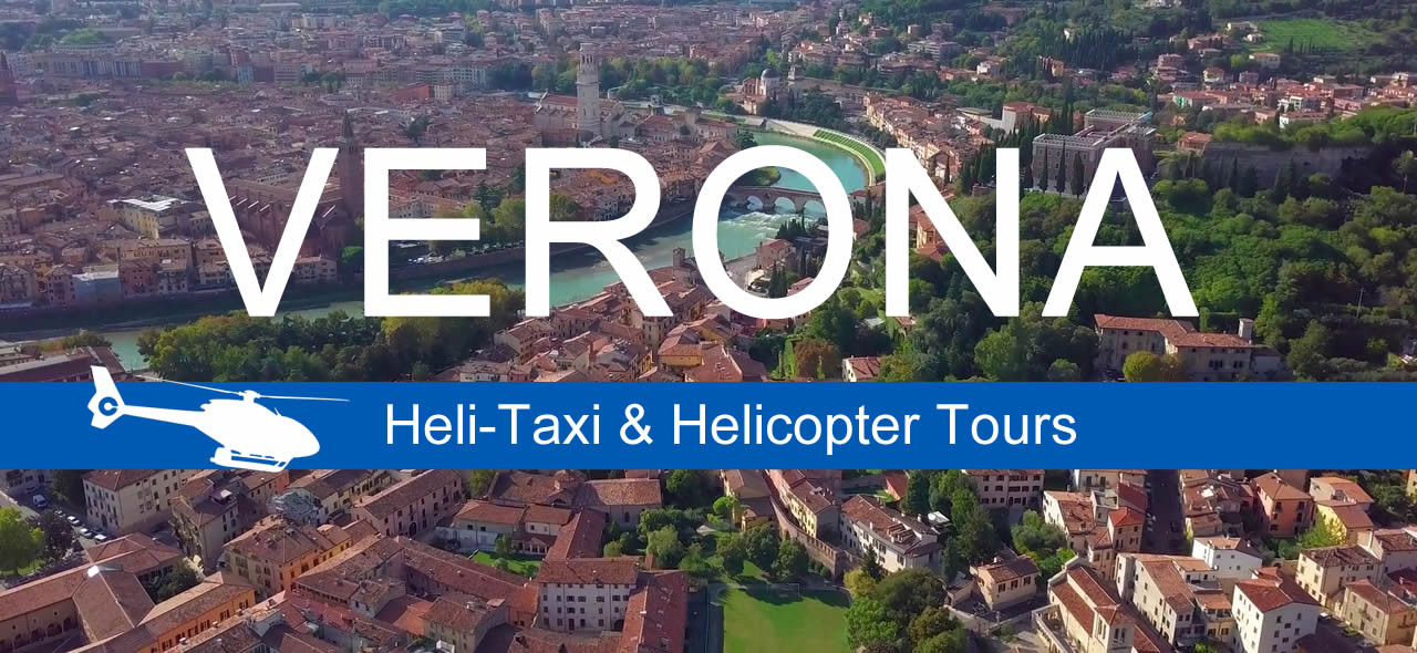 Verona Helicopter Tour and Heli Taxi Booking